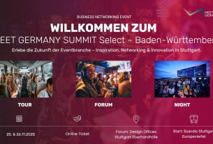 Erleben statt nur zuhören: Lernen, Vernetzen, Inspirieren. MEET GERMANY SUMMIT Baden-Württemberg 2025