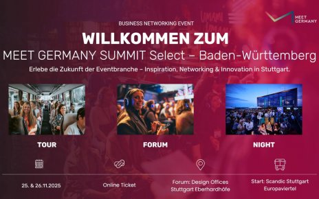 Erleben statt nur zuhören: Lernen, Vernetzen, Inspirieren. MEET GERMANY SUMMIT Baden-Württemberg 2025
